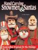 Go to record Hand carving snowmen and santas