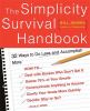 Go to record The simplicity survival handbook : 32 ways to do less and ...