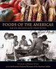 Go to record Foods of the Americas : native recipes and traditions