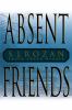 Go to record Absent friends