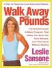 Go to record Walk away the pounds : the breakthrough 6-week program tha...