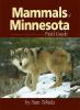 Go to record Mammals of Minnesota field guide