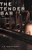 Go to record The tender bar : a memoir