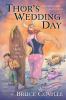 Go to record Thor's wedding day