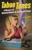 Go to record Taboo tunes : a history of banned bands & censored songs