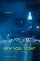 Go to record New York night : the mystique and its history