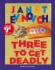 Go to record Three to get deadly #3