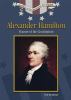 Go to record Alexander Hamilton : framer of the Constitution