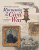 Go to record Minnesota in the Civil War : an illustrated history