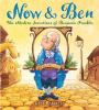Go to record Now & Ben : the modern inventions of Benjamin Franklin