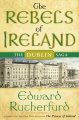 Go to record The rebels of Ireland : the Dublin saga