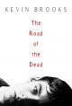 Go to record The road of the dead