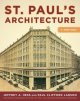 Go to record St. Paul's architecture : a history