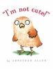 Go to record I'm not cute!