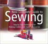 Go to record New complete guide to sewing : step-by-step techniques for...