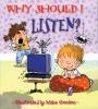 Go to record Why should I listen?