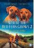 Go to record Where the red fern grows II the classic continues
