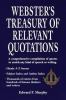 Go to record Webster's treasury of relevant quotations