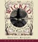 Go to record Wicked #1 the life and times of the Wicked Witch of the West