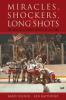 Go to record Miracles, shockers, and long shots : the greatest sports u...