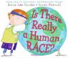 Go to record Is there really a human race?