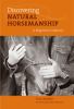 Go to record Discovering natural horsemanship : a beginner's odyssey