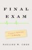Go to record Final exam : a young surgeon's reflections on mortality