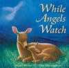 Go to record While angels watched
