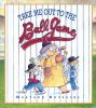 Go to record Take me out to the ball game