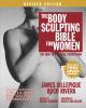 Go to record The body sculpting bible for women : the way to physical p...