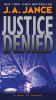 Go to record Justice denied
