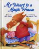 Go to record My heart is a magic house