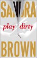 Go to record Play dirty