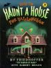 Go to record How to haunt a house for Halloween