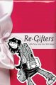 Go to record Re-gifters