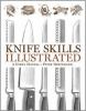 Go to record Knife skills illustrated : a user's manual