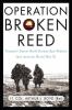 Go to record Operation Broken Reed : Truman's secret North Korean spy m...