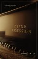 Go to record Grand obsession : a piano odyssey