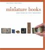 Go to record Miniature books : 4,000 years of tiny treasures