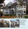 Go to record Prefabulous : the house of your dreams, delivered fresh fr...