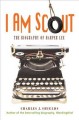 Go to record I am Scout : a biography of Harper Lee