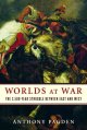 Go to record Worlds at war : the 2,500-year struggle between East and W...