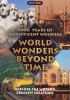 Go to record World wonders beyond time