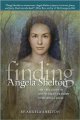 Go to record Finding Angel Shelton : the true story of one woman's triu...