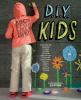 Go to record D.I.Y. kids