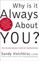 Go to record Why is it always about you? : the seven deadly sins of nar...