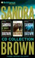 Go to record Sandra Brown CD collection