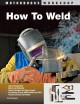 Go to record How to weld