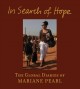 Go to record In search of hope : the global diaries of Mariane Pearl