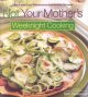 Go to record Not your mother's weeknight cooking : quick and easy whole...
